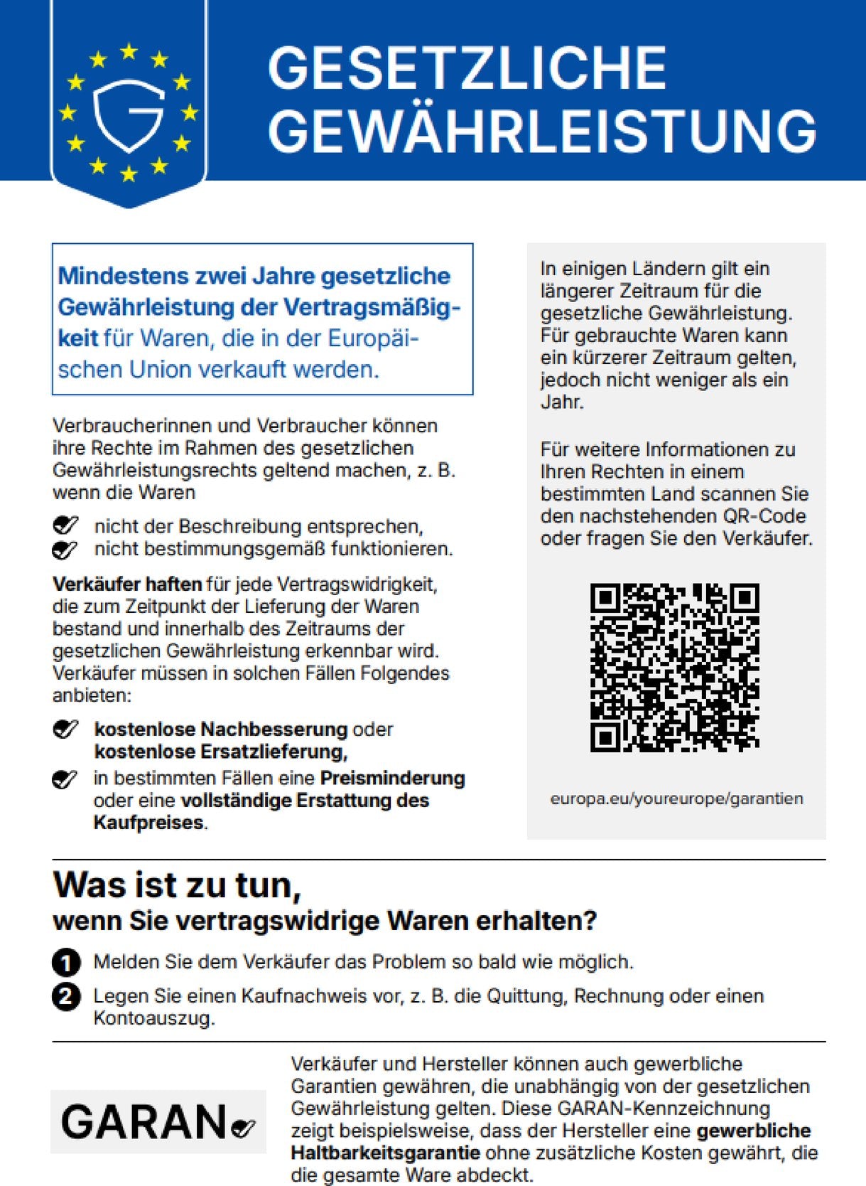 EU-Gewährleistungslabel: Für diese Ware gilt eine gesetzliche Gewährleistung von mindestens zwei Jahren. Bei einem Mangel hast du Anspruch auf kostenlose Nachbesserung, Ersatzlieferung, Minderung des Kaufpreises oder Rücktritt vom Vertrag. Weitere Informationen über den QR-Code oder den nachfolgenden Link der Europäischen Kommission.